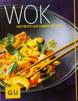 Wok " Das beste aus Asiens Küche " Kochbuch Bayern - Bad Griesbach im Rottal Vorschau
