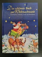 Das schönste Buch zur Weihnachtszeit Geschichten, Gedichte, Liede Baden-Württemberg - Mühlacker Vorschau