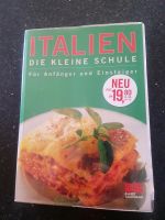 Kochbuch Italien die Kleine Schule Italienisch Kochen Bayern - Bad Staffelstein Vorschau