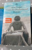 Arno Geiger Unter der Drachenwand Roman Abi Nordrhein-Westfalen - Wermelskirchen Vorschau