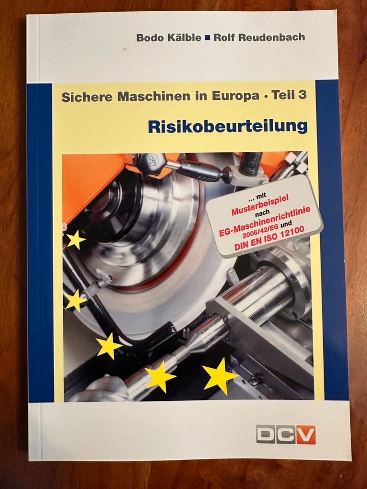 Risikobeurteilung Sichere Maschinen in Europa Teil 3 in Hannover