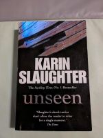 Karin Slaughter "Unseen" Nordrhein-Westfalen - Krefeld Vorschau