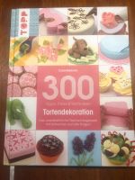 300 Tipps,Tricks und Techniken für Tortendekorationen Bayern - Augsburg Vorschau