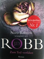 Nora Roberts, Zum Tod verführt Nordrhein-Westfalen - Solingen Vorschau