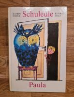 DDR Kinderbuch "Schuleule Paula" Thüringen - Erfurt Vorschau