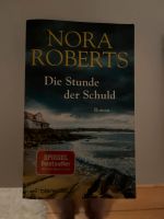 Die Stunde der Schuld, Nora Roberts Hamburg-Nord - Hamburg Winterhude Vorschau