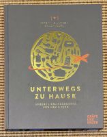 Kochbuch “Unterwegs zu Hause” NEU Baden-Württemberg - Gernsbach Vorschau