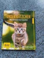 Buch Unser Kätzchen - Was  Katzenkinder brauchen Bayern - Babensham Vorschau