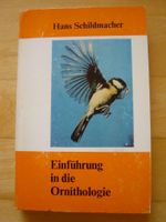 >Einführung in die Ornithologie< Hans Schildmacher Buch DDR Bayern - Biberbach Vorschau