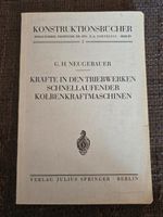 Kräfte in den Triebwerken schnellaufender Kolben G. H. Neugebauer Hessen - Darmstadt Vorschau