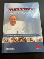 Kochbuch Schuhbeck, handsigniert von ihm Bayern - Holzkirchen Vorschau