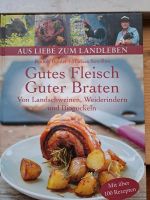 Kochbuch: Gutes Fleisch, Guter Braten Rheinland-Pfalz - Klein-Winternheim Vorschau