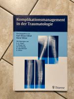 Buch: Komplikationsmanagement in der Traumatologie Baden-Württemberg - Forchheim Vorschau