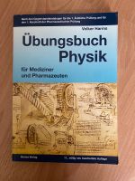 Übungsbuch Physik für Mediziner Hannover - Südstadt-Bult Vorschau