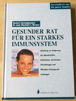 Gesunder Rat für ein starkes Immunsystem Thüringen - Ohrdruf Vorschau