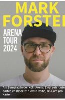 Marc Forster Köln Arena am Samstag Nordrhein-Westfalen - Bad Honnef Vorschau