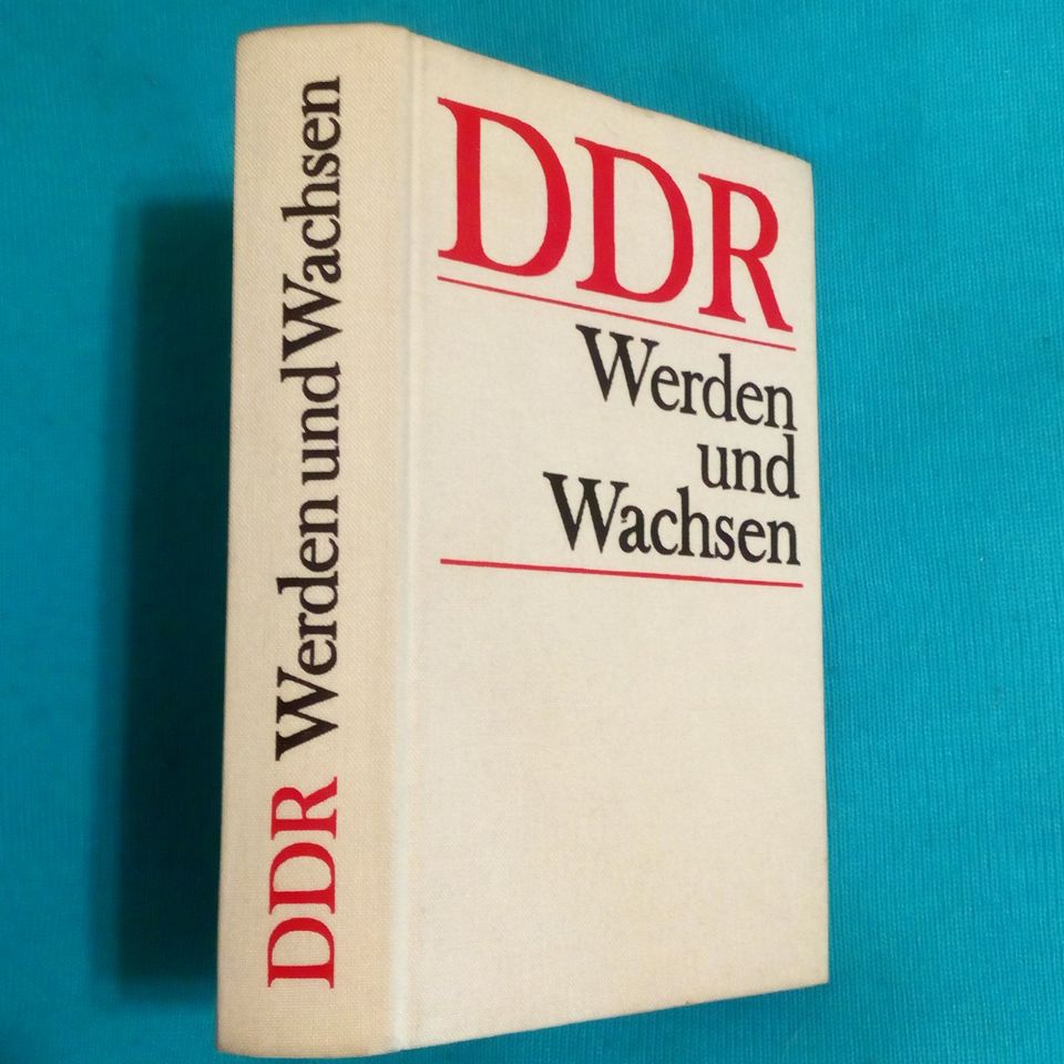 DDR Werden und Wachsen / Einer neuen Zeit Beginn/Gunnar Decker... in Berlin