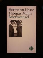 Hermann Hesse Thomas Mann Briefwechsel München - Trudering-Riem Vorschau