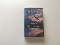 Buch Wenn der Himmel sich teilt N. Evans Rheinland-Pfalz - Bodenheim Vorschau