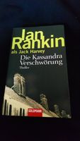 Ian Rankin Die Kassandra Verschwörung Bayern - Kemmern Vorschau