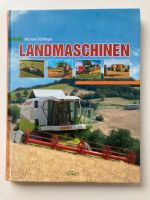 Landmaschinen von Michael Dörflinger, Komet Verlag Niedersachsen - Gehrden Vorschau