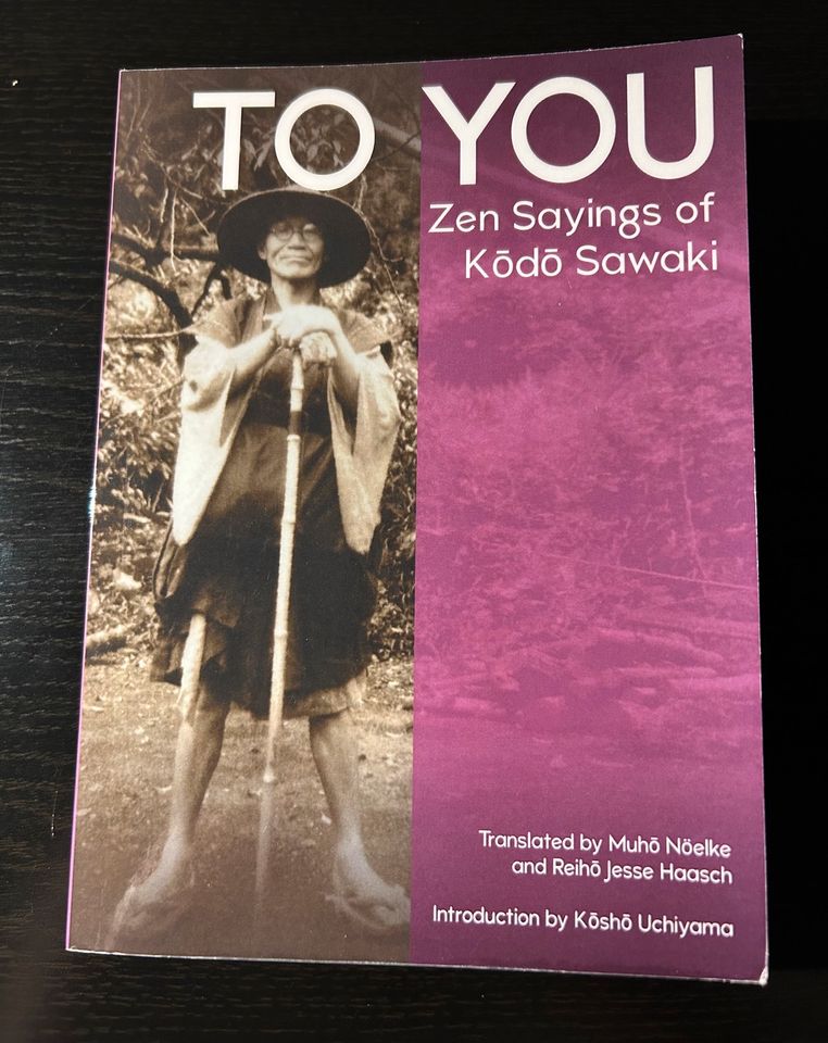 To You von Kodo Sawaki Zen Buddhismus in Ludwigsburg