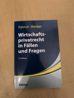 Führich, Werdan Wirtschaftsprivatrecht in Fällen und Fragen Rheinland-Pfalz - Mainz Vorschau