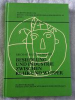 Buch - Besiedlung und Industrie zwischen Ruhr und Wupper Nordrhein-Westfalen - Wetter (Ruhr) Vorschau