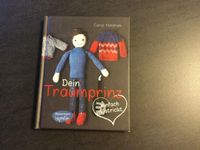 ,,Dein Traumprinz" Buch mit Strickanleitungen von Carol Meldrum Hessen - Brombachtal Vorschau