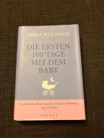 Buch „Die ersten 100 Tage mit dem Baby“ Sachsen - Schkeuditz Vorschau