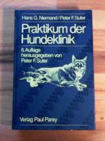 Praktikum der Hundeklinik 6. Auflage Verlag Paul Parey Mecklenburg-Vorpommern - Jakobsdorf Vorschau