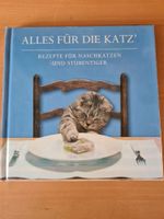 Alles für die Katz', Katzen-Kochbuch, Rezepte für Katzen Hessen - Gießen Vorschau