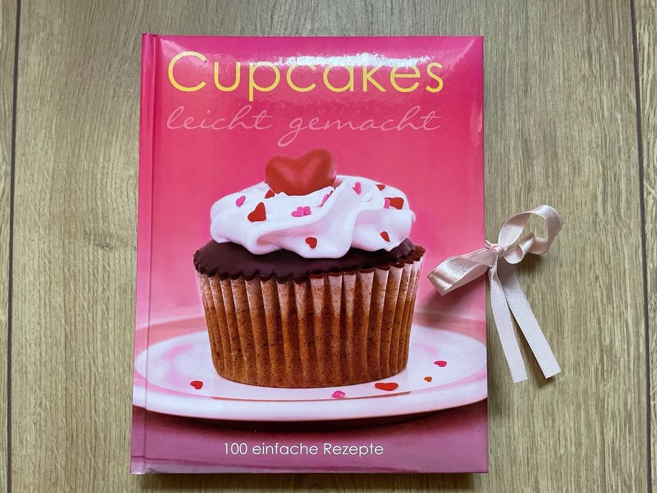 Cupcakes leicht gemacht 100 einfache Cupcake-Rezepte Backbuch in Herne