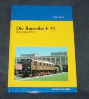 Die Baureihe E 52 bayerische EP 5 Eisenbahn Kurier Lüdecke Schleswig-Holstein - Kiel Vorschau