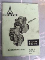 Bedienungsanleitung Deutz F1L 410, F2L 410 Bayern - Mengkofen Vorschau