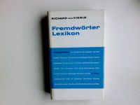 Fremdwörter-Lexikon. Kienle, Richard von: Niedersachsen - Uelzen Vorschau