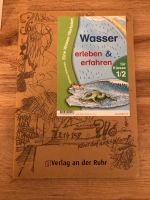 Wasser leben und erfahren, Grundschule, Sachunterricht Kl. 1/2 Baden-Württemberg - Freiburg im Breisgau Vorschau