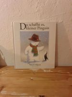 Du schaffst es, kleiner Pinguin Mick Inkpen Buch Lübeck - St. Gertrud Vorschau