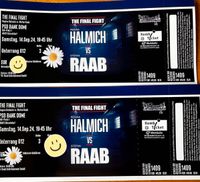 2 Tickets für Halmich gegen Raab am 14.09.24 Niedersachsen - Sickte Vorschau