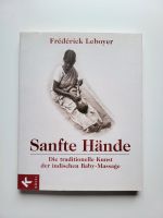 Frédérick Leboyer Sanfe Hände Bayern - Schwanstetten Vorschau