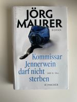 Jörg Maurer:  Kommissar Jennerwein darf nicht sterben Kr. München - Gräfelfing Vorschau