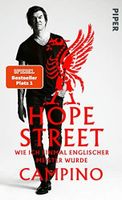 Hope Street wie ich einmal englischer Meister wurde Campino Dithmarschen - Süderhastedt Vorschau