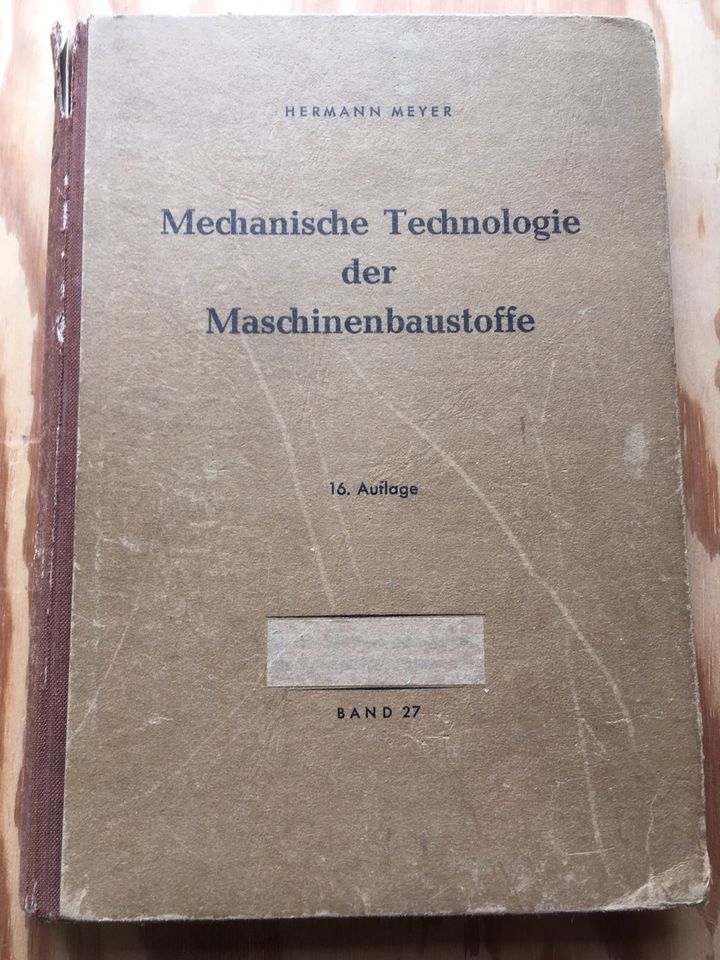 H. Meyer:Lehrbuch d. mech. Technologie d. Maschinenbaustoffe,1943 in Westerburg