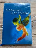 Kochbuch Vorwerk TM Schlemmern à la Varoma Nordrhein-Westfalen - Hilden Vorschau