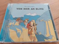 Wir sind Helden - Von hier an Blind - CD Nordrhein-Westfalen - Gummersbach Vorschau