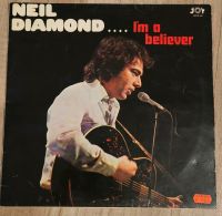 Neil Diamond  I am a Believer Schallplatte Leipzig - Liebertwolkwitz Vorschau