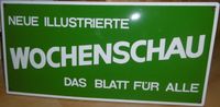 altes Schild Emailleschild Wochenschau Zeitung Zeitschrift Sachsen - Roßwein Vorschau