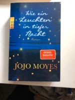 Jojo Moyes Wie ein Leuchten in tiefer Nacht Kr. München - Gräfelfing Vorschau