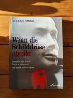 Wenn die Schilddrüse streikt - Dr. med. Gabi Hoffbauer Baden-Württemberg - Bopfingen Vorschau