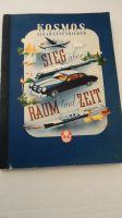 Kosmos, Altes Album, Raum und Zeit, 50- Jahre ? Hessen - Gelnhausen Vorschau